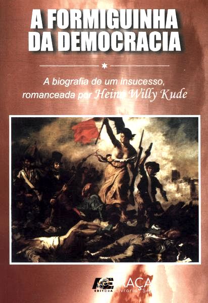 A Formiguinha Da Democracia