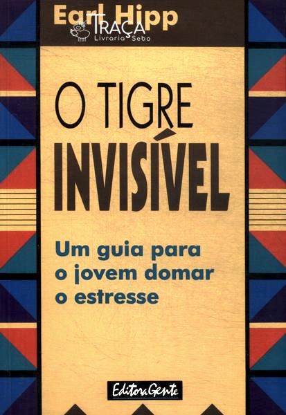 O Tigre Invisível