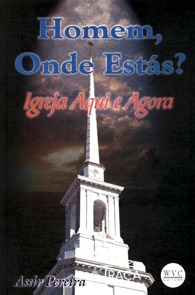 Homem, Onde Estás?