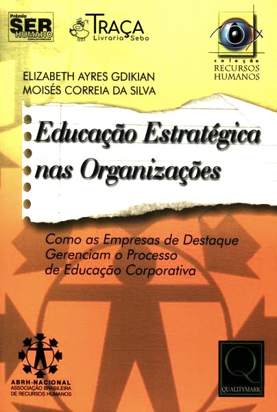 Educação Estratégica Nas Organizações