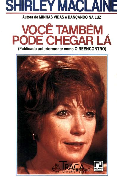 Voce Tambem Pode Chegar La