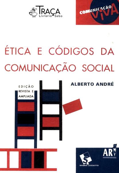 Ética e Códigos da Comunicação Social