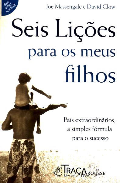 Seis Lições para os Meus Filhos