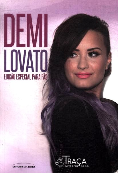 Demi Lovato: Edição Especial Para Fãs