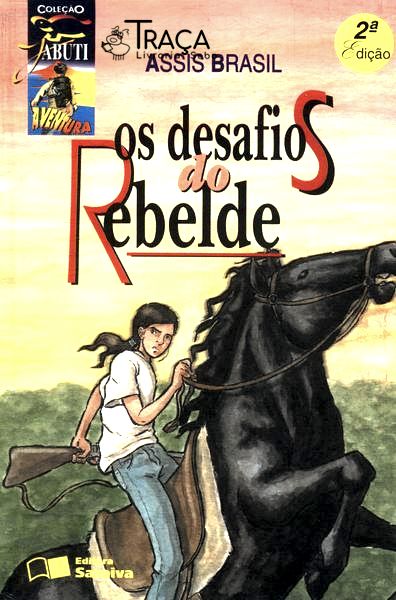 Os Desafios do Rebelde