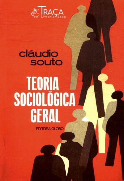 Teoria Sociológica Em Geral