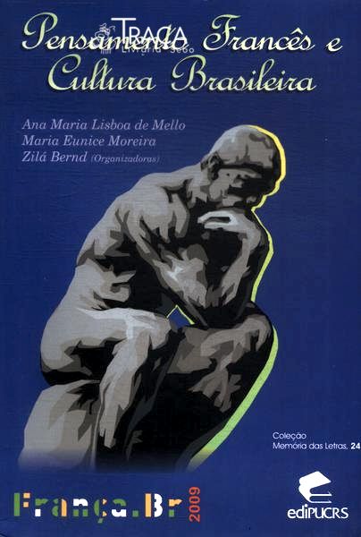 Pensamento Francês E Cultura Brasileira