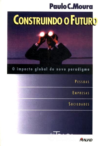 Construindo o Futuro
