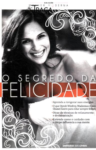 O Segredo da Felicidade