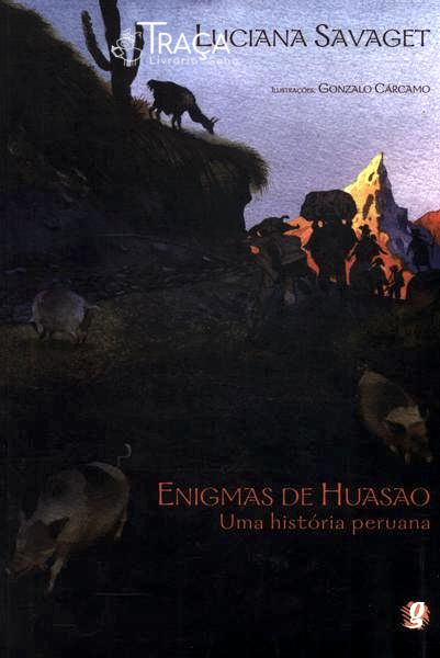 Enigmas de Huasao: Uma Historia Peruano
