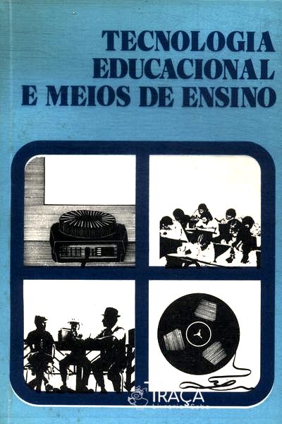 Tecnologia Educacional e Meios de Ensino