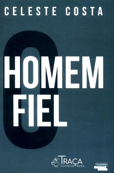 O Homem Fiel