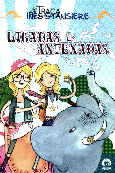 Ligadas e Antenadas