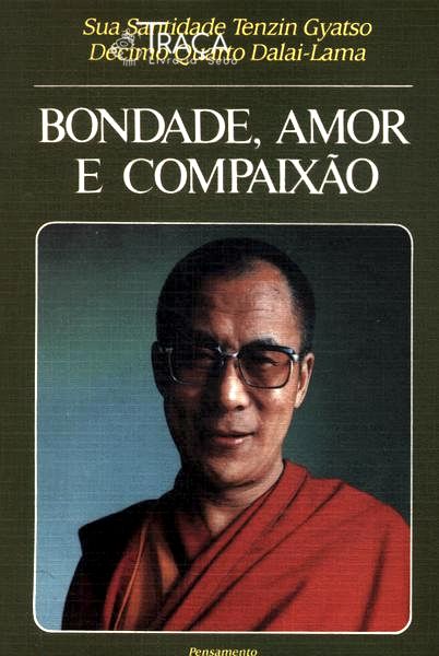 Bondade, Amor e Compaixão