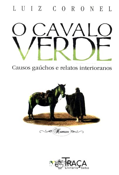 O Cavalo Verde (contém Cd)