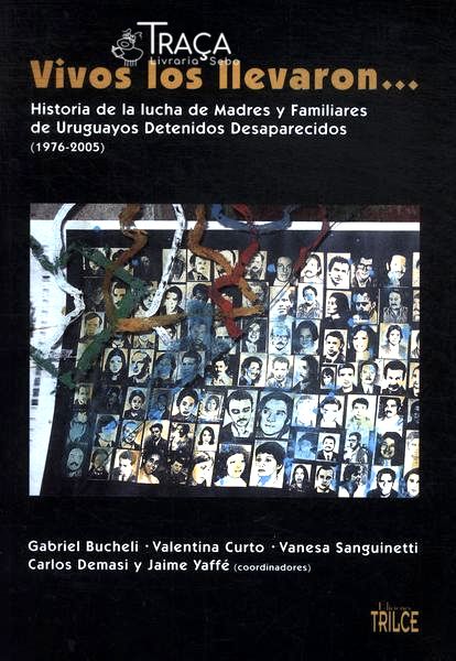 Vivos Los Llevaro...