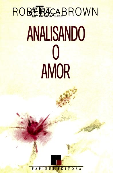 Analisando o Amor