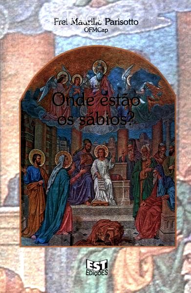Onde Estão os Sábios?