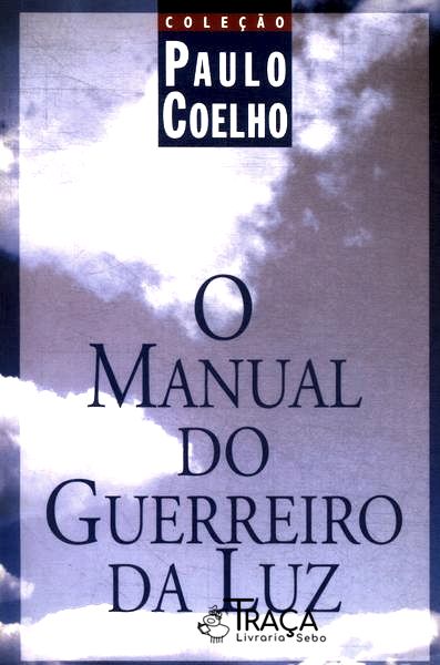 O Manual do Guerreiro da Luz