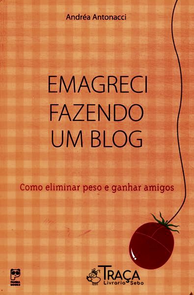 Emagreci Fazendo um Blog