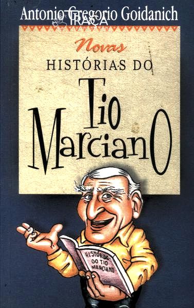Novas Histórias Do Tio Marciano