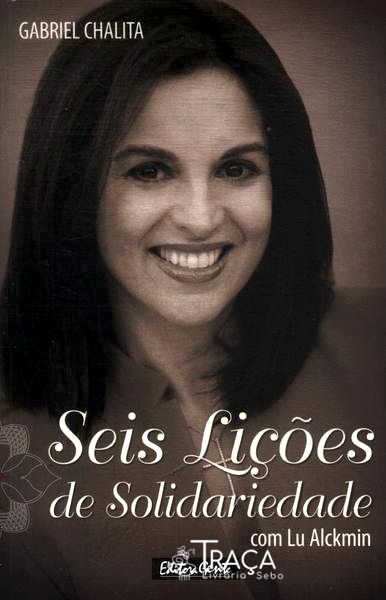 Seis Lições De Solidariedade