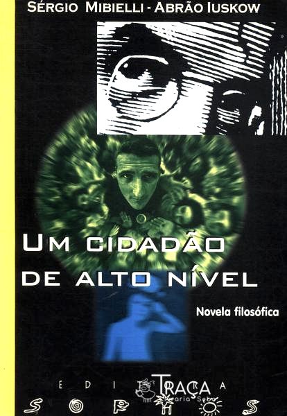 Um Cidadão de Alto Nível