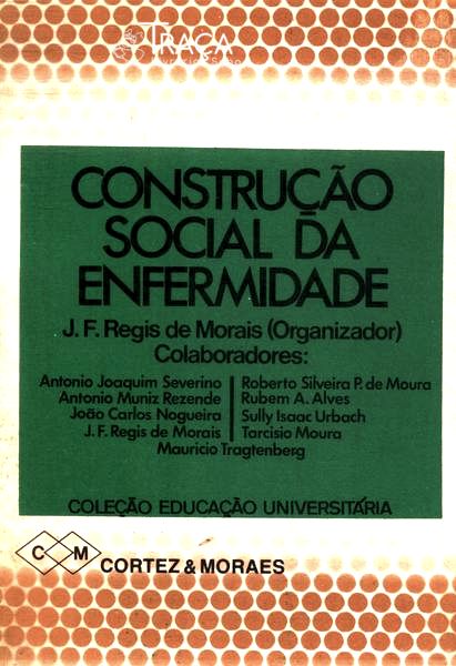 Construção Social Da Enfermidade