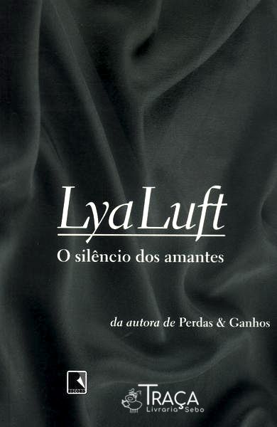 O Silêncio Dos Amantes