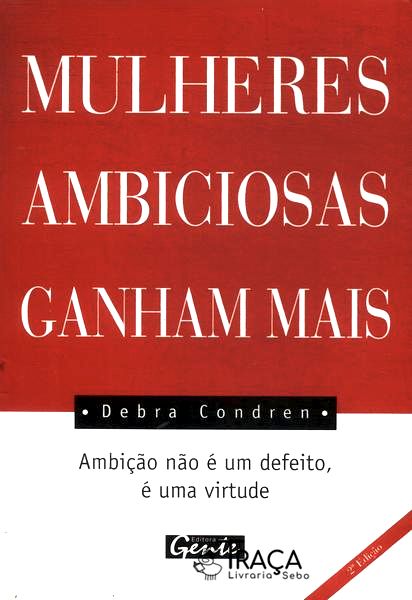 Mulheres Ambiciosas Ganham Mais
