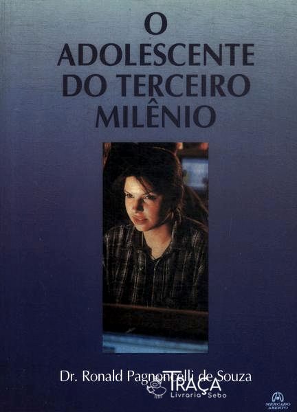 O Adolescente Do Terceiro Milênio