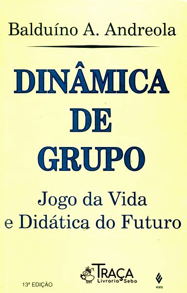 Dinâmica De Grupo