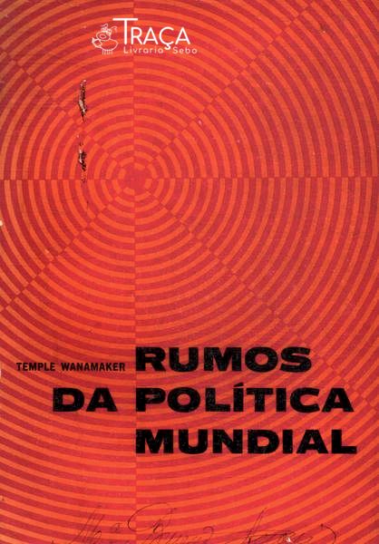 Rumos Da Política Mundial