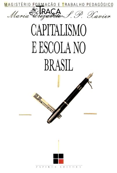 Capitalismo e Escola No Brasil