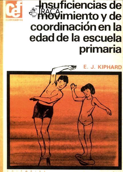 Insuficiencias de Movimiento Y de Coordinación En La Edad de La Escuela Primaria