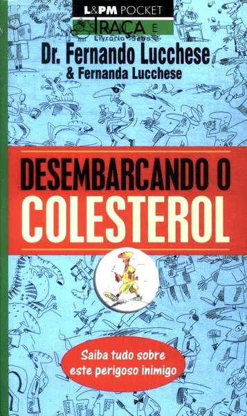 Desembarcando o Colesterol