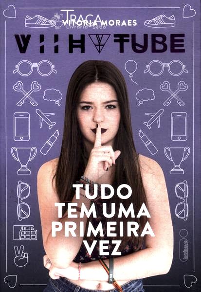 Tudo Tem Uma Primeira Vez