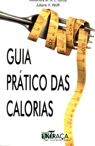 Guia Prático das Calorias