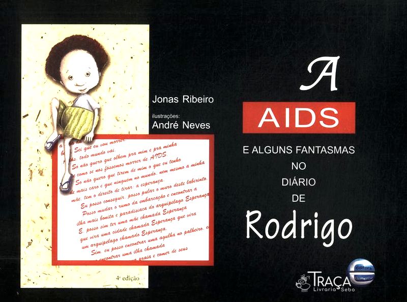 A Aids E Alguns Fantasmas No Diário De Rodrigo