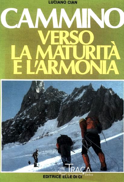 Cammino Verso La Maturita e Larmonia