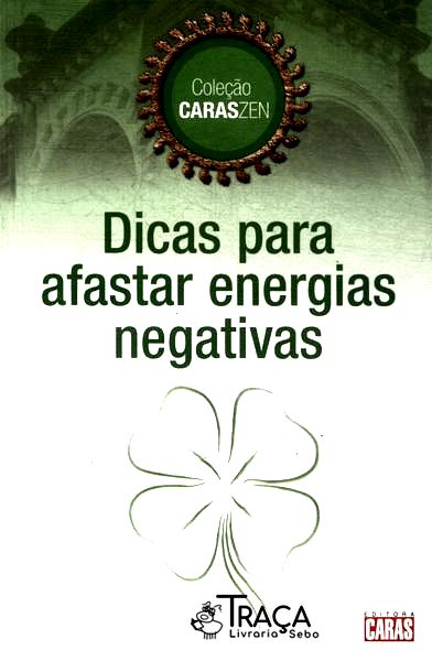 Dicas para Afastar Energias Negativas