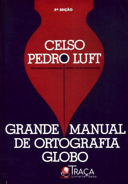 Grande Manual de Ortografia Globo (1989)