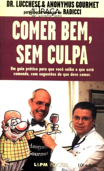 Comer Bem, sem Culpa
