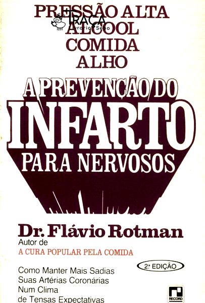 A Prevenção do Infarto para Nervosos