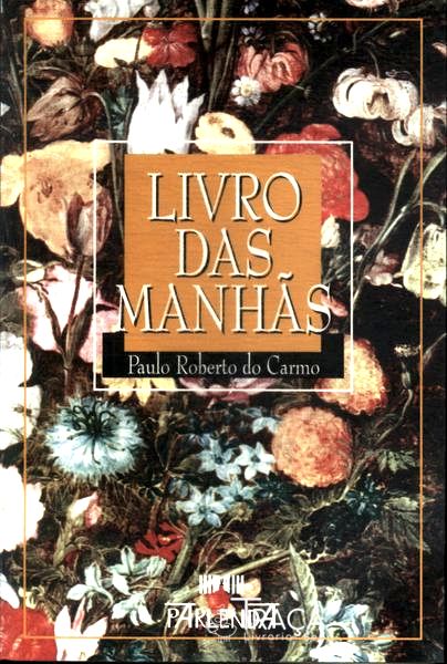 Livro Das Manhãs