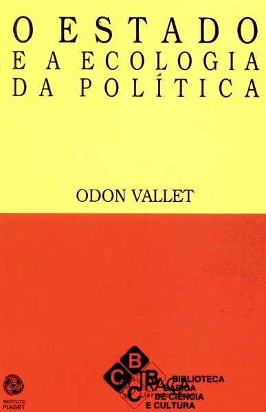 O Estado e a Ecologia da Política