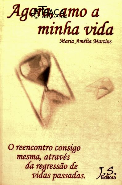 Agora Amo A Minha Vida