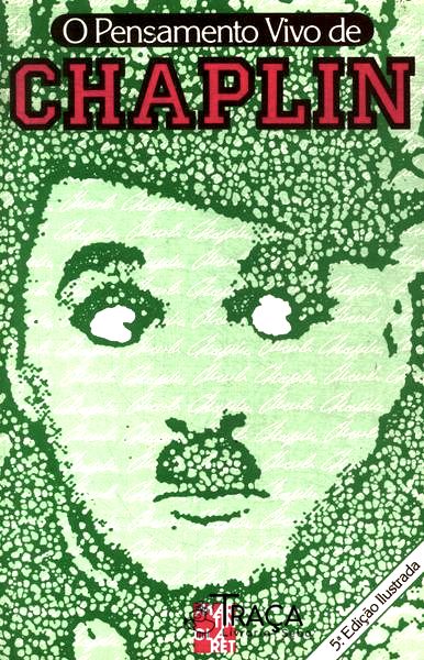 O Pensamento Vivo De Chaplin