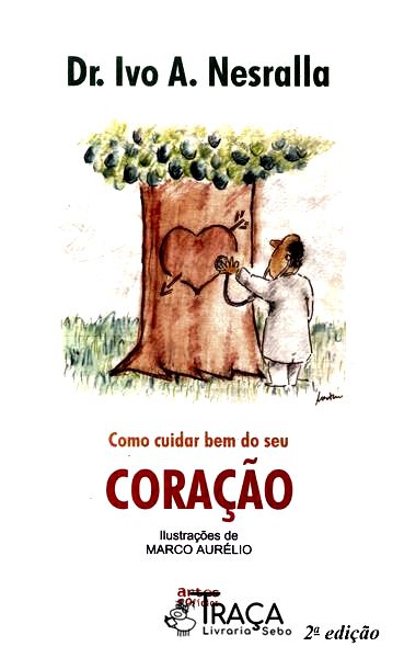 Como Cuidar Bem do Seu Coração