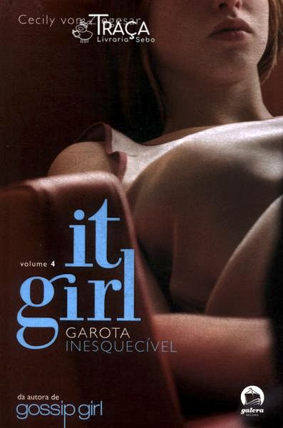It Girl: Garota Inesquecível